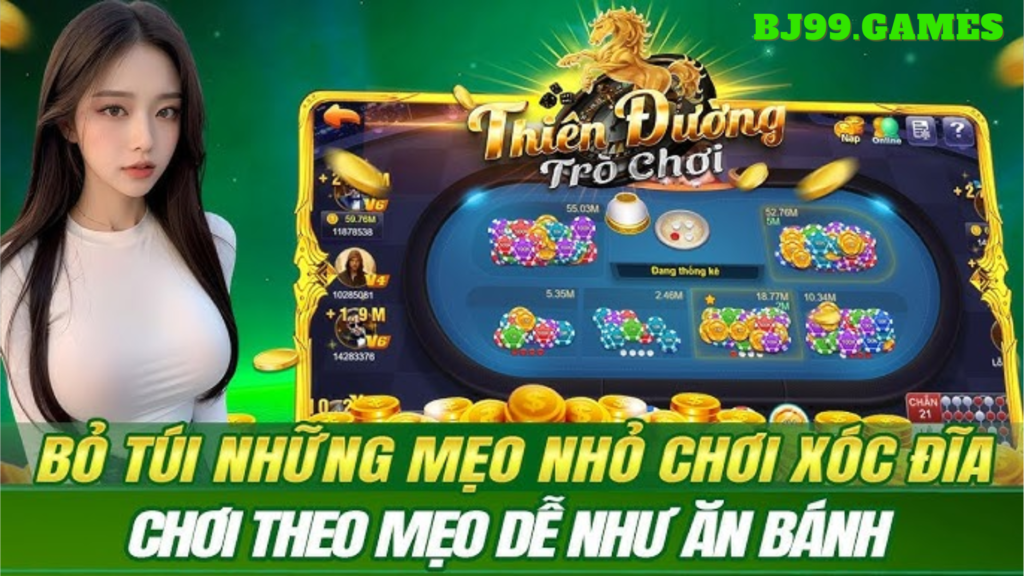 Xóc Đĩa BJ99