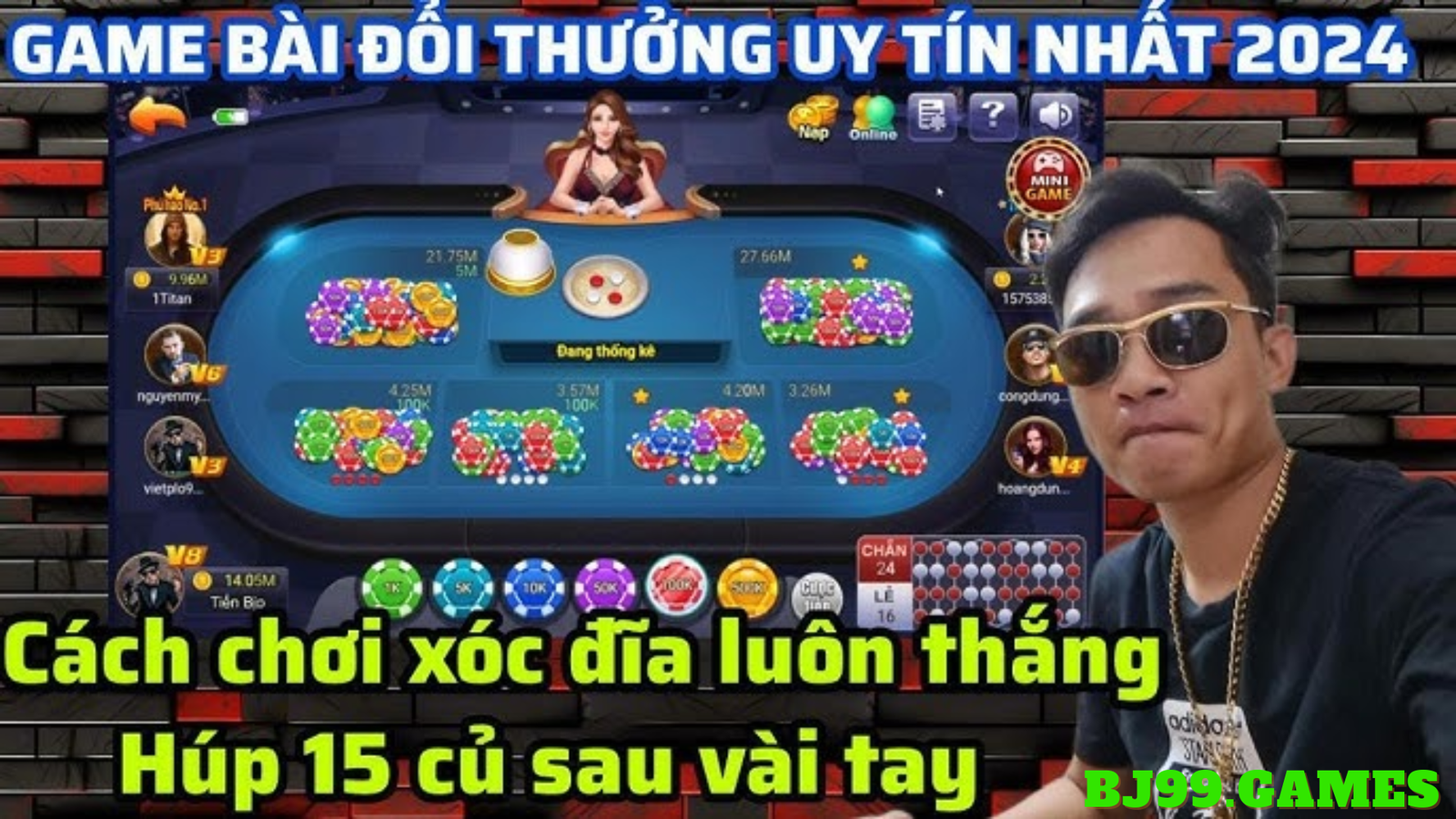 Xóc Đĩa BJ99